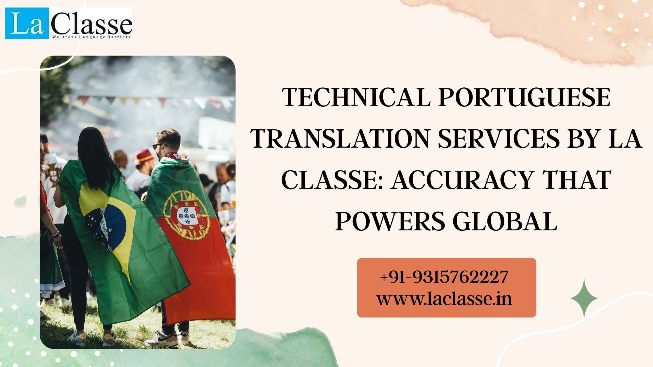 Technical Portuguese Translation Services by La Classe: Accuracy That Powers Global